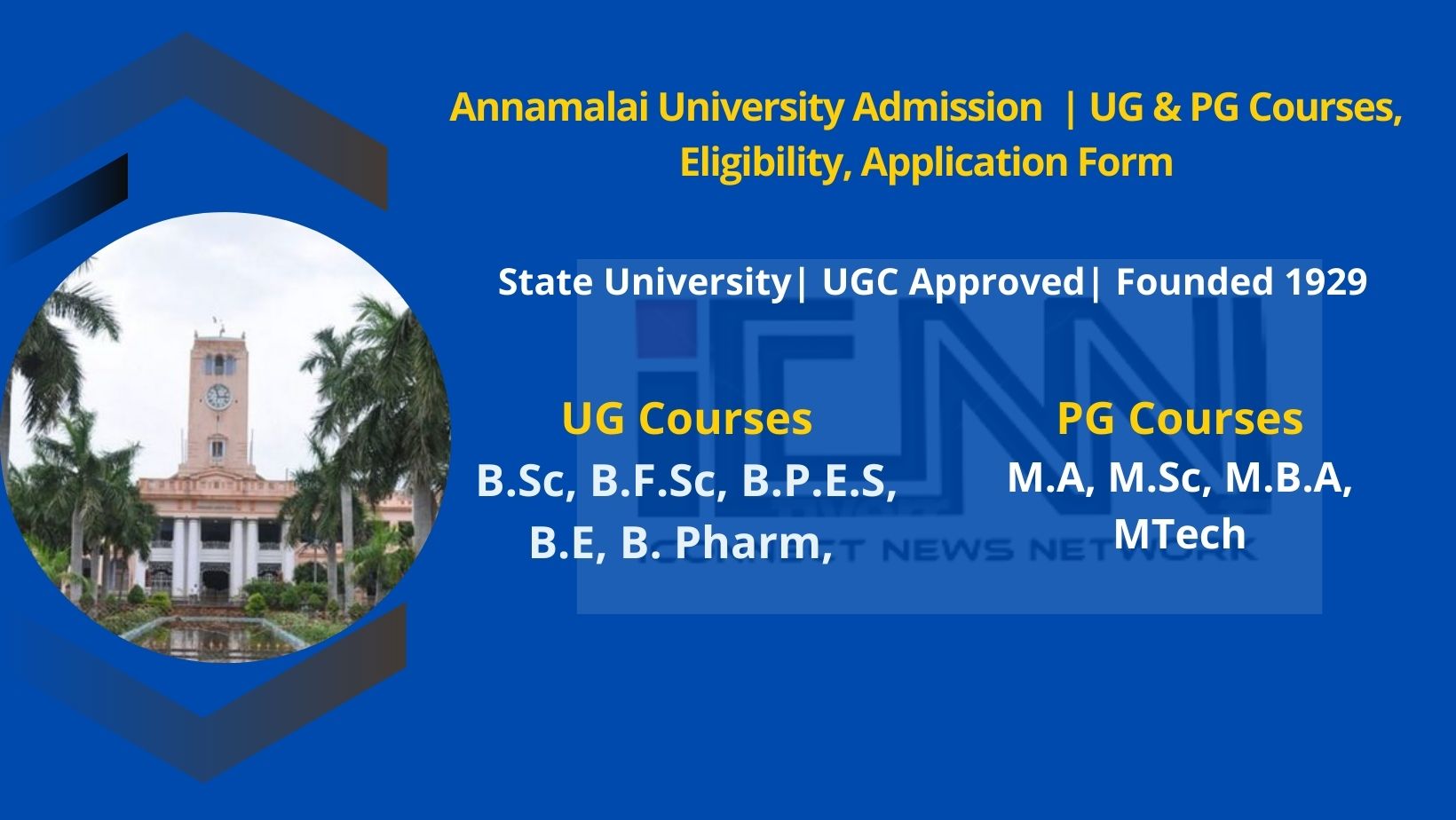 Annamalai University Admission 2024 Courses, Eligibility & Last Date
