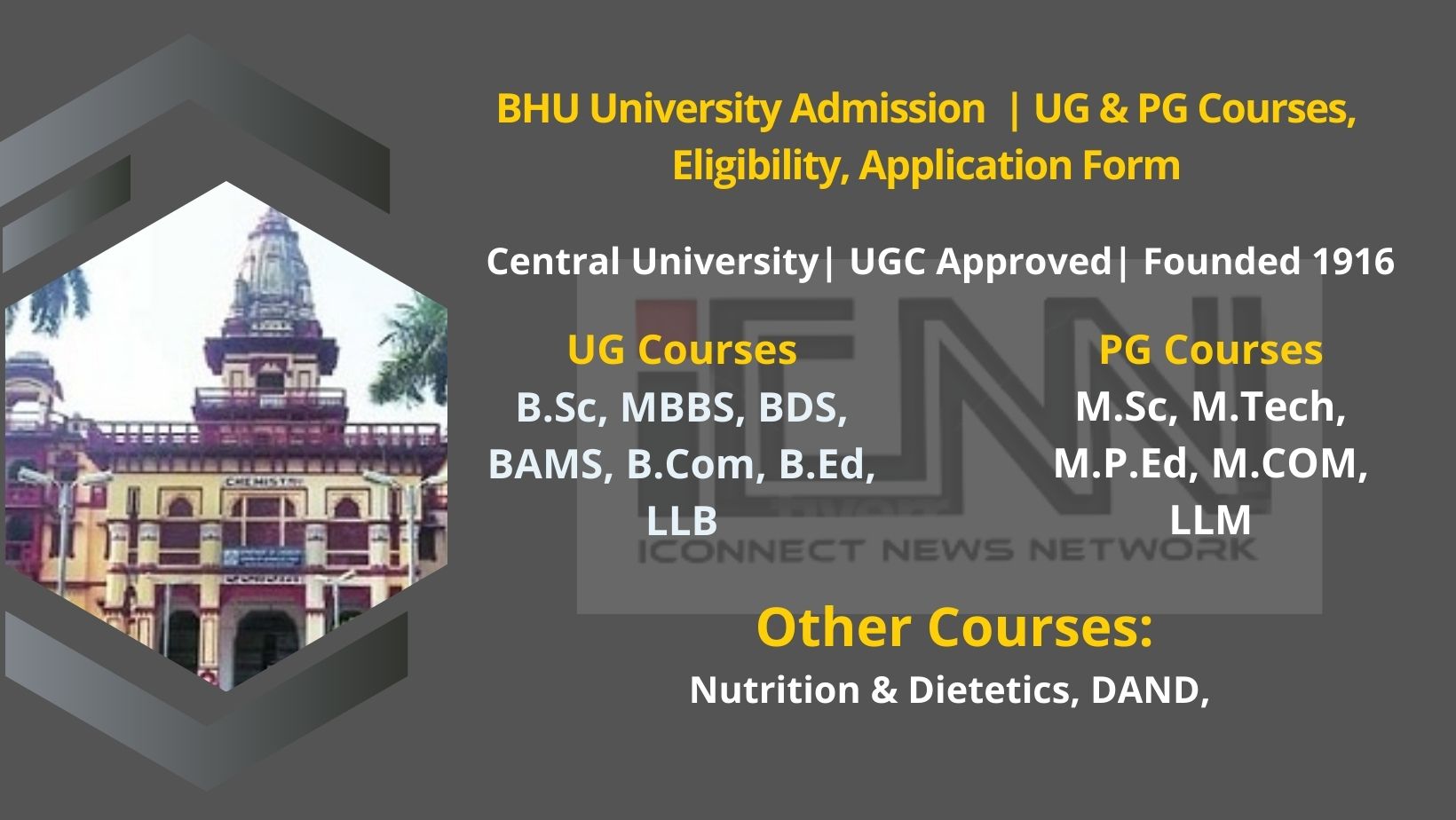 BHU Admission 2024 Last Date, UG & PG Courses, Eligibility