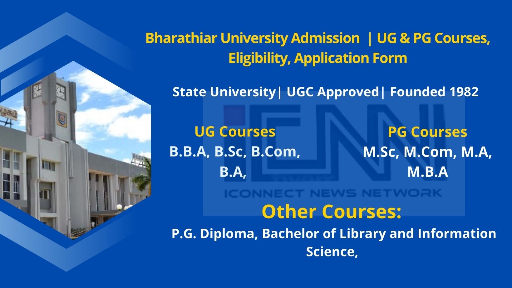 Bharathiar University Admission 2024 UG & PG courses, Last date