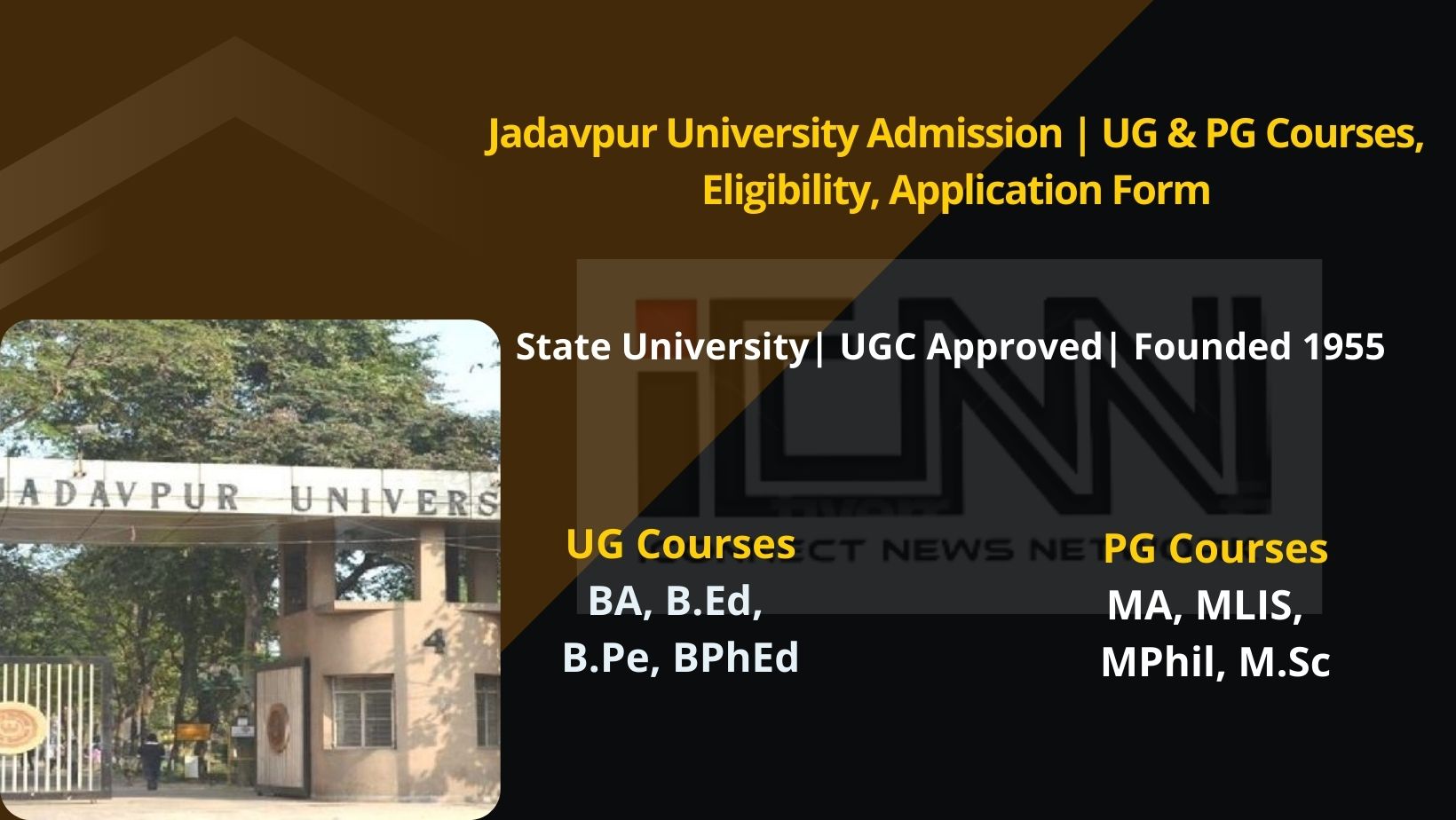 Jadavpur University Admission 2024 UG & PG Courses, Eligibility