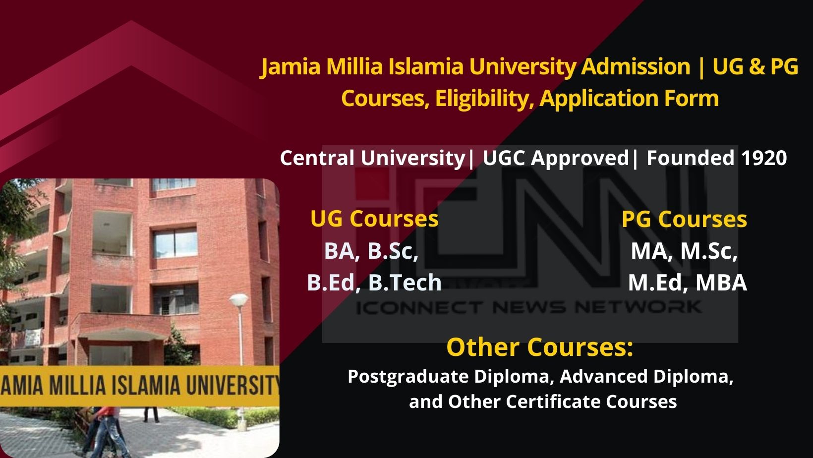 Jamia Millia Islamia Admission 2023 | JMI | Courses, Eligibility, Dates