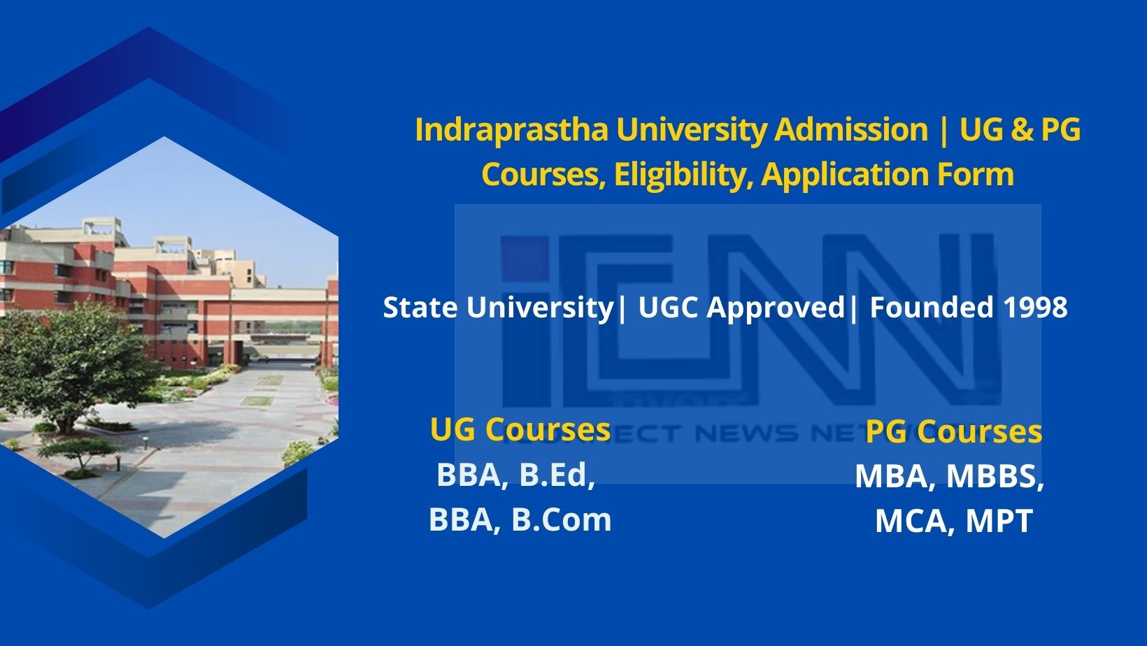 Ip University Admission 22 Ggsipu Courses Eligibility Dates